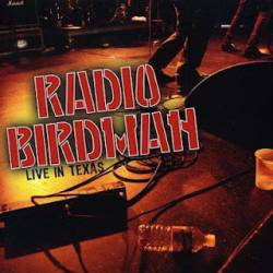 Radio Birdman : Live In Texas